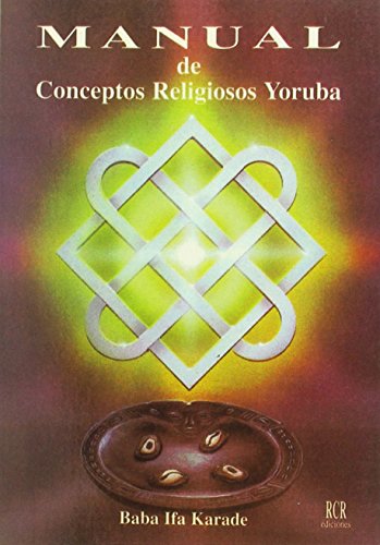 Imagen de archivo de Manual de Conceptos Religiosos Yoruba a la venta por GF Books, Inc.