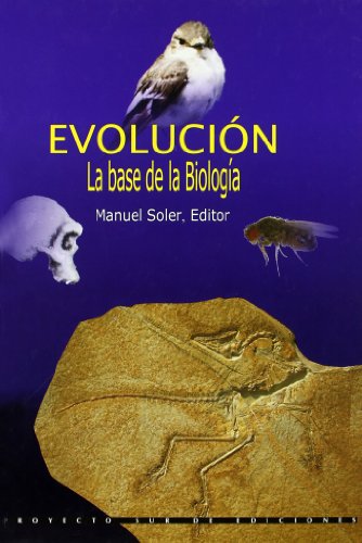 9788482542775: Evolucin, la base de la biologa