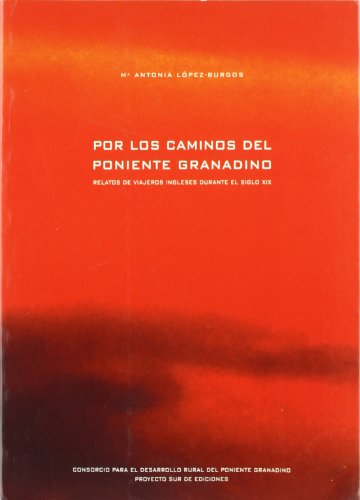 Stock image for Por los caminos del Poniente Granadin for sale by Iridium_Books