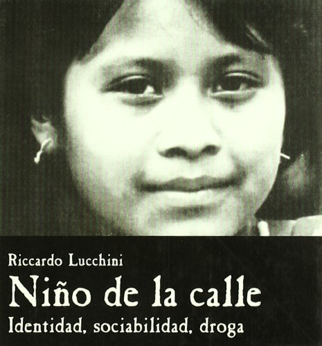 Beispielbild fr NIO DE LA CALLE: IDENTIDAD, SOCIABILIDAD, DROGA zum Verkauf von KALAMO LIBROS, S.L.