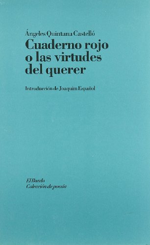 Beispielbild fr Cuaderno rojo o Las virtudes del querer (El bardo, Band 6) zum Verkauf von medimops