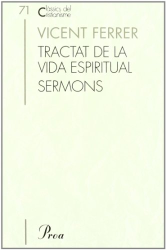 Imagen de archivo de Tractat de la Vida Espiritual Sermons a la venta por Hamelyn