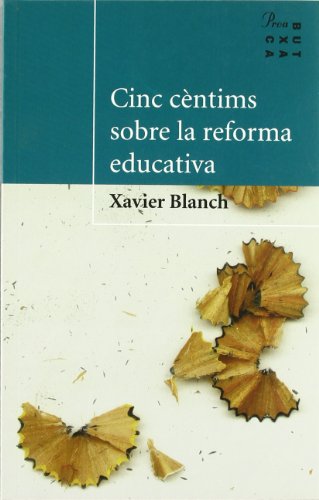 Beispielbild fr Cinc cntims sobre la reforma educativa zum Verkauf von medimops