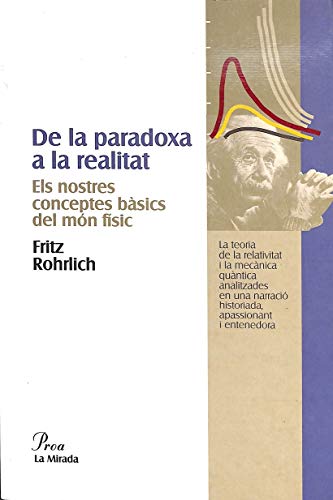 9788482564074: De la paradoxa a la realitat. Els nostres conceptes bsics del mn f (MIRADA (PG)) (Catalan Edition)