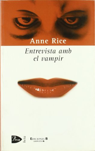 Stock image for ENTREVISTA AMB EL VAMPIR for sale by Zilis Select Books
