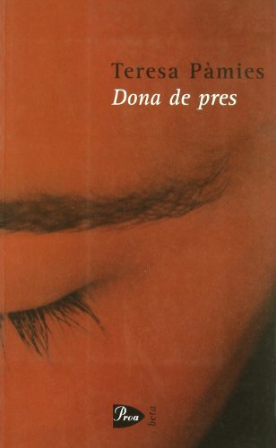 Imagen de archivo de Dona de pres (A TOT VENT-BETA) a la venta por medimops