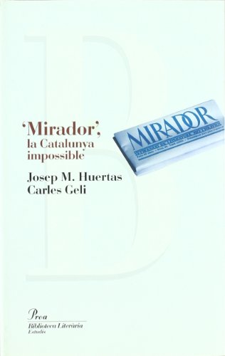 9788482568553: "Mirador", la Catalunya impossible