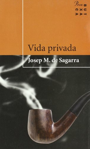 Stock image for Vida privada (PROA BUTXACA, Band 26) for sale by medimops