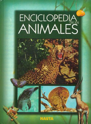 Imagen de archivo de Enciclopedia De Los Animales (Spanish Edition) a la venta por Librera Prez Galds