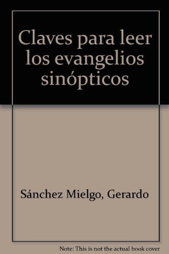 Stock image for Claves para leer los evangelios sinpticos for sale by AG Library