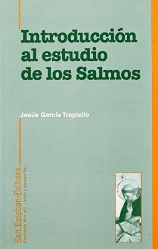 Imagen de archivo de INTRODUCCIN AL ESTUDIO DE LOS SALMOS a la venta por KALAMO LIBROS, S.L.