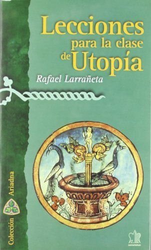 9788482600666: Lecciones para la clase de utopa. (Spanish Edition)