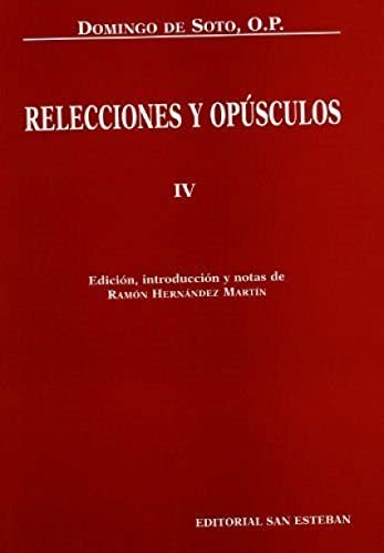 Imagen de archivo de Relecciones y opsculos IV a la venta por Agapea Libros