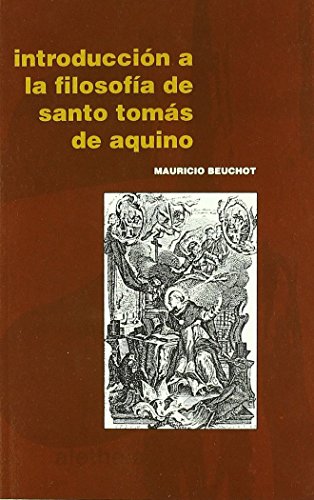 Imagen de archivo de INTRODUCCIN A LA FILOSOFA DE SANTO TOMS DE AQUINO a la venta por KALAMO LIBROS, S.L.