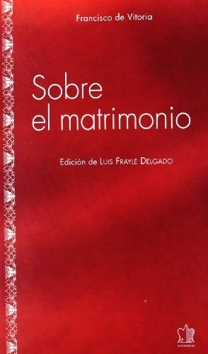 Stock image for SOBRE EL MATRIMONIO for sale by KALAMO LIBROS, S.L.