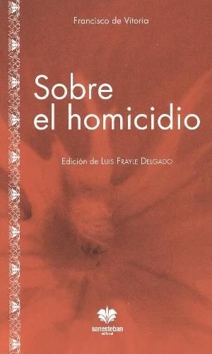 Beispielbild fr SOBRE EL HOMICIDIO zum Verkauf von KALAMO LIBROS, S.L.