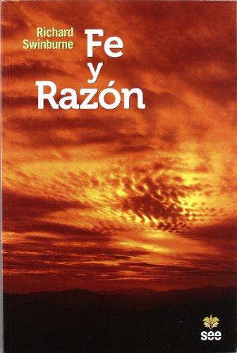 Fe y razÃ³n (9788482602707) by Swinburne, Richard