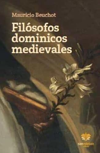 Imagen de archivo de FILOSOFOS DOMINICOS MEDIEVALES a la venta por AG Library