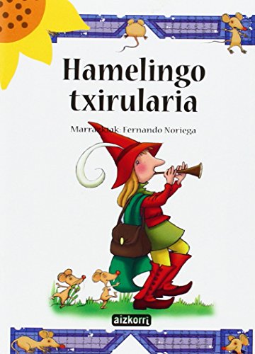 Imagen de archivo de Hamelingo txirularia (Ekilore) a la venta por medimops