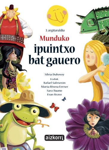 Beispielbild fr Munduko ipuintxo bat gauero zum Verkauf von Iridium_Books