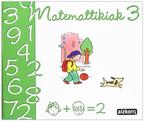 Imagen de archivo de MATEMATTIKIAK 3 a la venta por Librerias Prometeo y Proteo