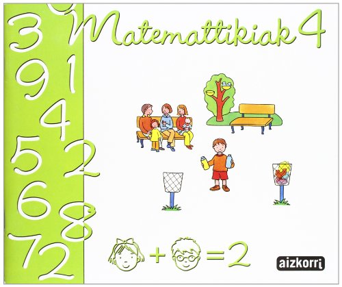 Imagen de archivo de MATEMATTIKIAK 4 a la venta por Librerias Prometeo y Proteo