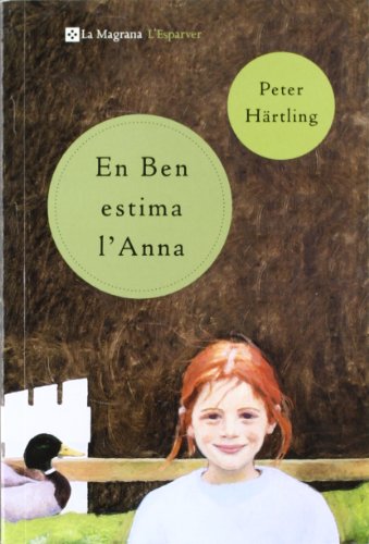 En Ben estima l'Anna (9788482643212) by HÃ¤rtling, Peter