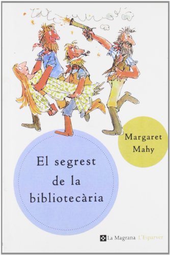Imagen de archivo de Els segrest de la bibliotecaria (n.E.) (OTROS LA MAGRANA, Band 153) a la venta por medimops