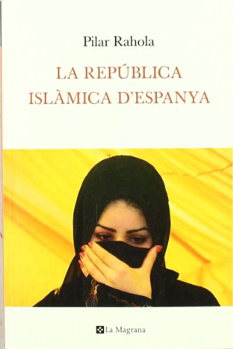 Imagen de archivo de EPUBLICA ISLAMICA D'ESPANYA, (ORIGENS) a la venta por medimops