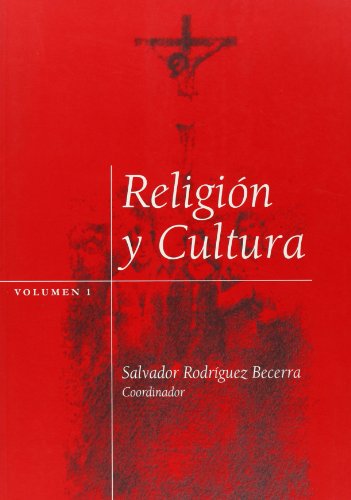Religión y cultura: Actas II Congreso de Religiosidad Popular: Andújar 1997