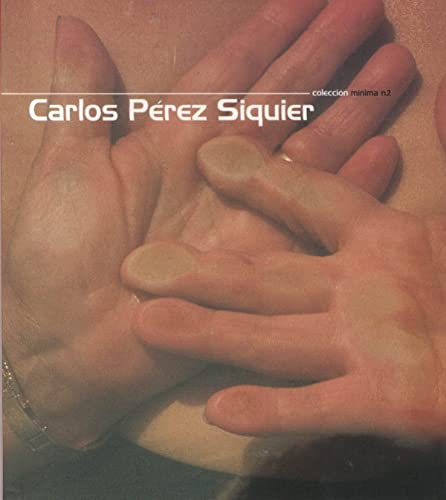 Beispielbild fr Carlos Prez Siquier zum Verkauf von Iridium_Books