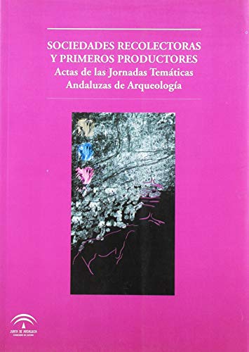 Beispielbild fr SOCIEDADES RECOLECTORAS Y PRIMEROS PRODUCTORES zum Verkauf von Hiperbook Espaa