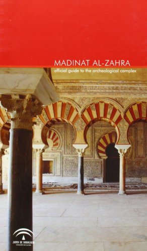 Stock image for Madinat al-Zahra : official guide to the archaelogical complex for sale by WorldofBooks