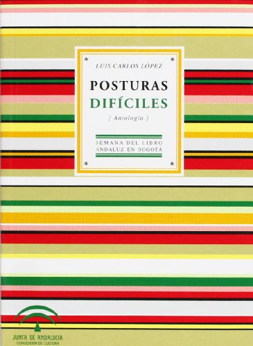 9788482667065: POSTURAS DIFICILES -ANTOLOGIA