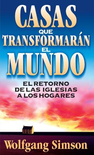 Stock image for Casas Que Transformarn El Mundo (Spanish Edition) for sale by KuleliBooks