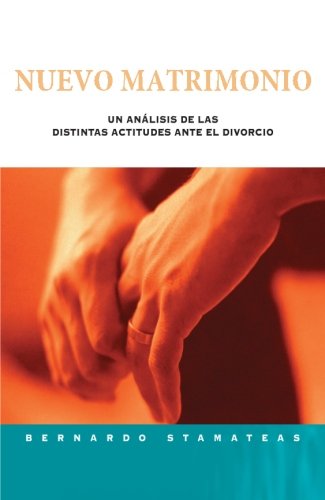 Imagen de archivo de Divorcio Y Nuevo Matrimonio (Spanish Edition) a la venta por Iridium_Books