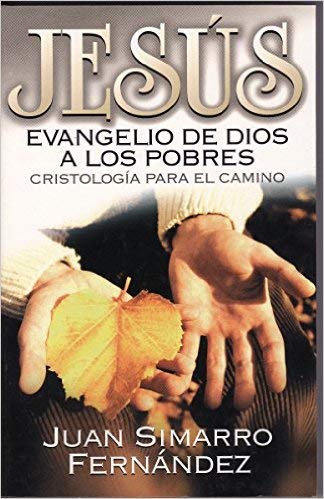 Imagen de archivo de JESS, EVANGELIO DE DIOS A LOS POBRES a la venta por Zilis Select Books