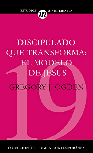 Stock image for Discipulado que transforma: El modelo de Jesús Format: Paperback for sale by INDOO