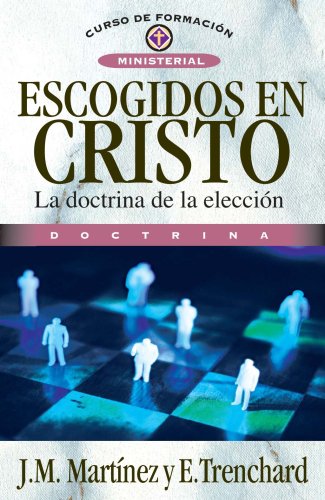 9788482674735: Escogidos En Cristo