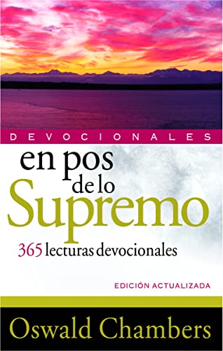 Beispielbild fr En Pos de Lo Supremo Devocionales: 365 Lecturas Devocionales zum Verkauf von medimops