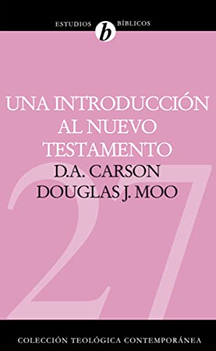 Imagen de archivo de Una introduccin al Nuevo Testamento (Coleccin Teolgica Contempornea) (Spanish Edition) a la venta por KuleliBooks