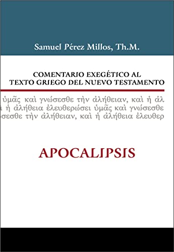 Beispielbild fr Comentario exeg tico al texto griego del Nuevo Testamento: Apocalipsis Format: Hardcover zum Verkauf von INDOO