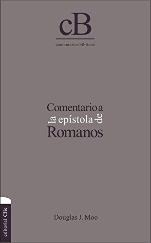 9788482677071: Comentario a la ep’stola de Romanos (COMENTARIOS BIBLICOS)