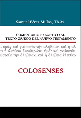 Imagen de archivo de Comentario Exegtico al texto griego Prez Millos, Samuel a la venta por Iridium_Books