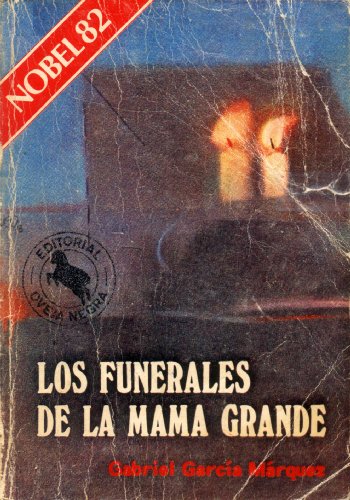 9788482800301: Los Funerales De La Mama Grande