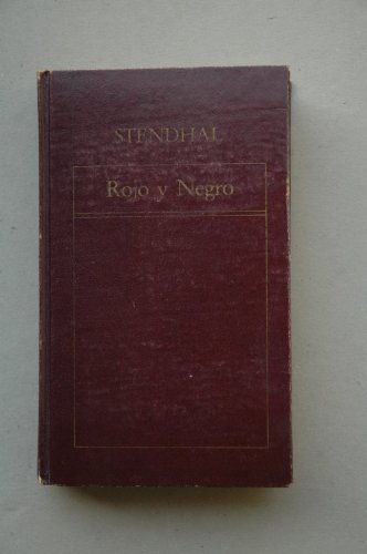 Imagen de archivo de Rojo y Negro (Historia Universal de la Literatura, 2) a la venta por Iridium_Books