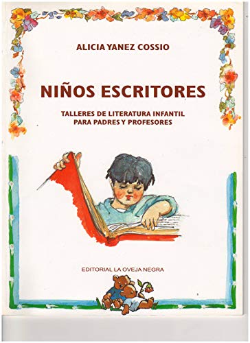 Stock image for NI??OS ESCRITORES - TALLERES DE LITERATURA INFANTIL for sale by GridFreed