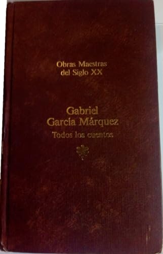 Stock image for Todos los Cuentos (Obras Maestras del Siglo XX, Volume 1) for sale by Metakomet Books