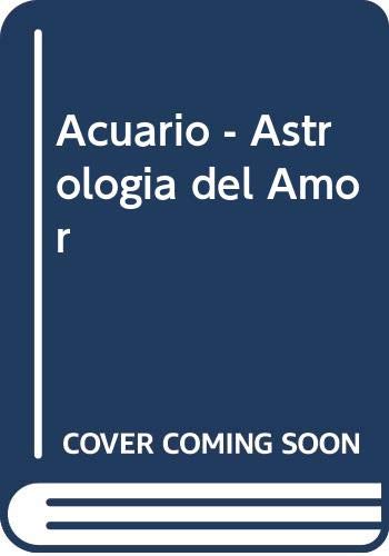 Imagen de archivo de Acuario - Astrologia del Amor (Spanish Edition) a la venta por Iridium_Books