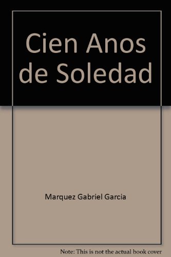 Stock image for CIEN A�OS DE SOLEDAD. for sale by Wonder Book